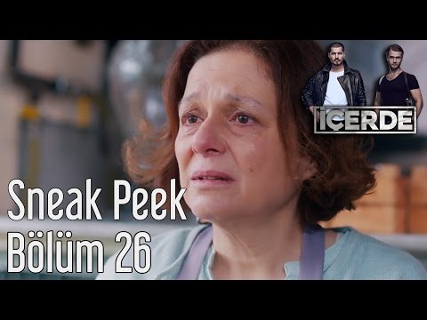 İçerde 26. Bölüm-Sneak Peek                                                                                                                                                                                                                               