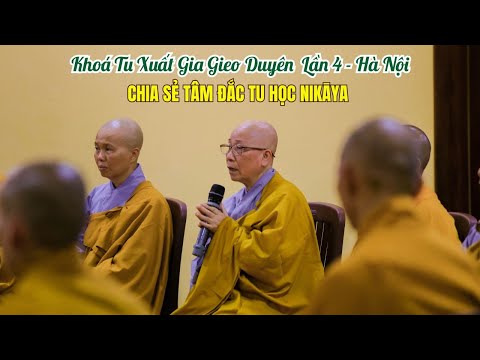 Chia Sẻ Tâm Đắc Tu Học NIKAYA