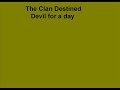 The Clan Destined-Devil for a day