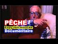 Pêche : Papy Fait Mouche - Le Film.