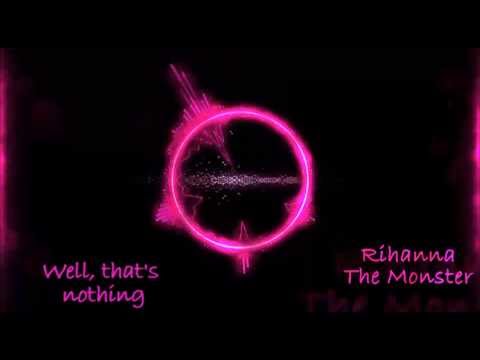 Rihanna – The Monster (NO RAP/NO EMINEM) Edit +Lyrics