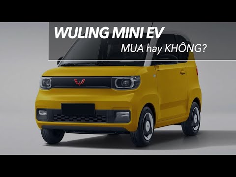 Bỏ gần 300 triệu mua Wuling Mini EV - MUA hay KHÔNG MUA? VÌ SAO? |XEHAY.VN|