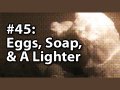 Is It A Good Idea To Microwave Eggs, Soap, & A Lighter?