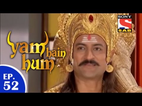 Yam Hain Hum - यम हैं हम - Episode 52 - 24th February 2015