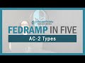 FEDRAMP IN 5 - AC-2 TYPES