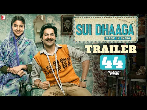 Sui Dhaaga - Made In India | Official Trailer | Anushka Sharma | Varun Dhawan