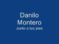 junto a tus pies   danilo montero