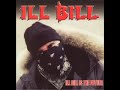 ILL BILL - GangstaRap/Blouwout/Mass Joint/HowToKilACop ILL BILL - GangstaRap/Blouwout/Mass Joint/HowToKilACop