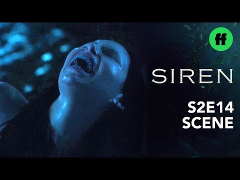Siren Season 2, Episode 14 | The Effects Of The Siren Song | Freeform