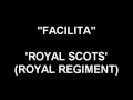 Facilita - Royal Scots.mpg