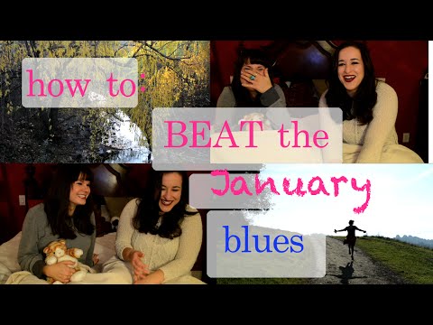 how to beat january blues