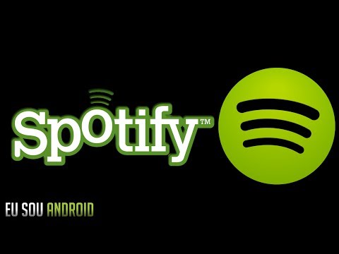 Tutorial - Como usar o serviço de música Spotify no Brasil