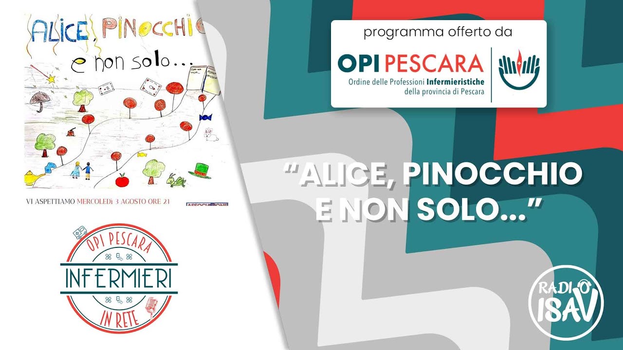 INFERMIERI IN RETE | "Alice, Pinocchio e non solo..."