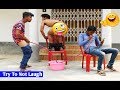 Must Watch New Funny😂 😂Comedy Videos 2019 -