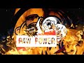 Raw_power_prw_1.wmv