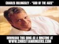 Charles Billingsley God Of The Ages Official Music Video and Lyrics