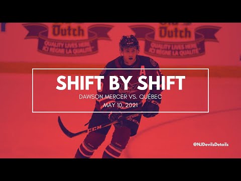 Dawson Mercer (#19) Shift by Shift vs. Québec, May 10, 2021
