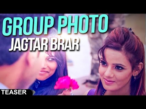 Teaser Group Photo Jagtar Brar  [ Official Video ] 2014 - Anand Music