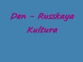 Den Russkaya Kultura