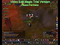 Melman lvl 65 Rogue Part 2