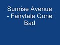 Sunrise Avenue Fairytale Gone Bad Manele-Gratis.net