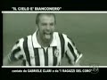 inno juventus 2008 : il cielo è bianconero