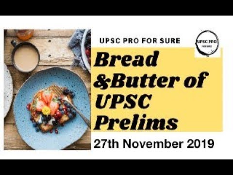 B & B of UPSC Prelims Current Affairs,27 Nov 2019