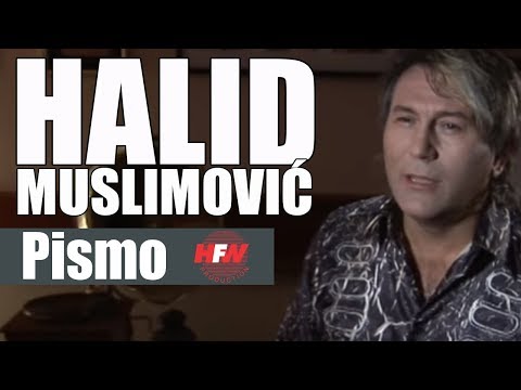 pismo - Halid Muslimovic Official FB page: https://www.facebook.com/mu... Label and copyright: Halix records & Halid Muslimovic Digital distribution: Zabranjeno svak...