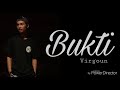 Lirik Lagu BUKTI Karaoke Akustik