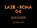 Derby Lazio Roma 0-2 taddei aquilani zampa 26-02-2006