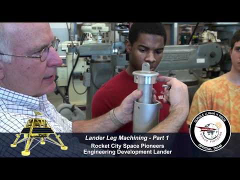 RCSP Engineering Development Lander Part 11 - Lander Leg Machining Part 1