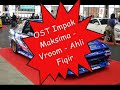 Ost Impak Maksima - Vroom - Ahli Fiqir