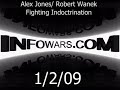Robert Wanek On The Alex Jones Show 1/2/09 Part 1