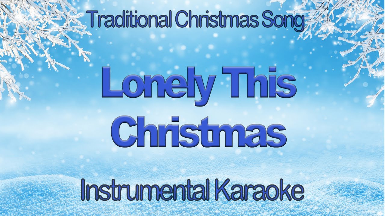 It'll Be Lonely This Christmas - Mud Instrumental Karaoke Cover with Lyrics