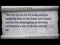 11: the cat that walked by himself. classic literature videobook with synchronized text, interactive transcript, and closed captions in multiple languages. audio courtesy of librivox. read by tim bulkeley. playlist for just so stories by rudyard kipling: www.youtube.com