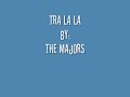 The Majors-Tra La La (Doo wop) The Majors-Tra La La (Doo wop)