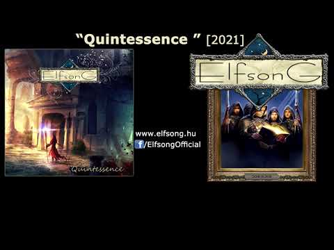 ELFSONG - Quintessence (Album 2021)