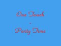 One Touch - Party Time_Egypt Time One Touch - Party Time_Egypt Time