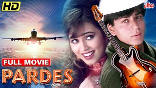 Pardes Full Movie  Shahrukh Khan Hindi Romantic Mo