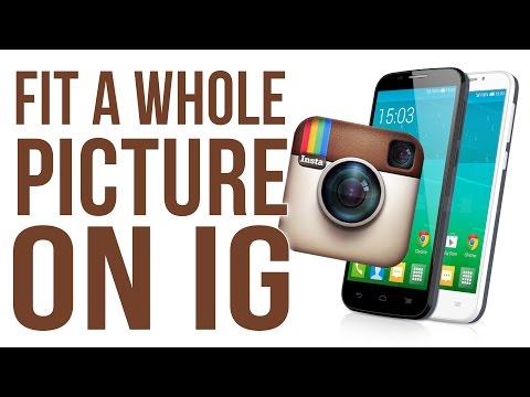 how to fit full pic on instagram