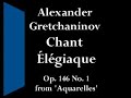 gretchaninov (1864-1956) studied at the moscow conservatoire, and taught composition there until 1922 when he moved to paris, and finally  (in 1940) to new york, becoming an american citizen.  he is best known today for his russian church music and for works for children.  the aquarelles - written in a conservative idiom for the time - were published in 1935.
------------------------------------------------------------------------------------------------------------------------
played by phillip sear
http://www.psear.co.uk