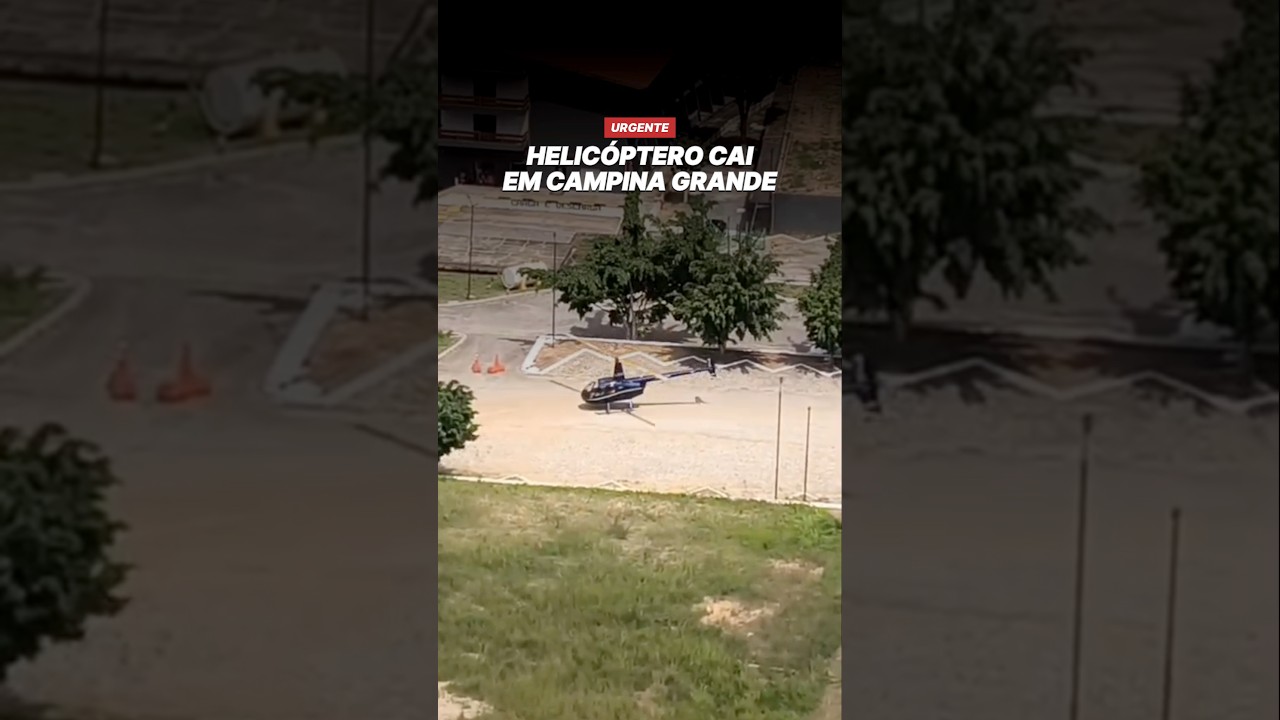 URGENTE • Helicóptero cai em Campina Grande/PB