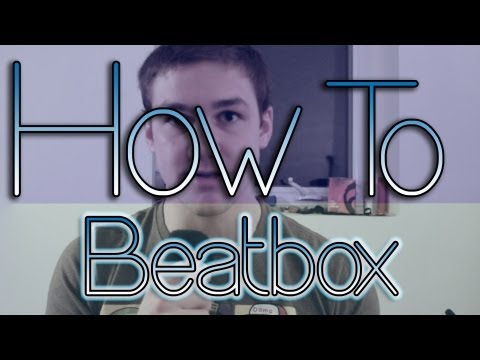 how to beatbox