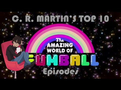 The Amazing World of Gumball Top 10 Episodes - Part 1