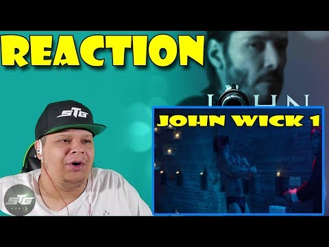 JOHN WICK MOVIE REACTION