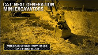 How to Set Up E-Fence Floor on Cat® Mini Excavators