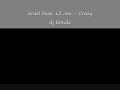 israel-feat-lil-jon-crazy.html