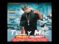 Telly Mac feat Mac Mall & Bubs