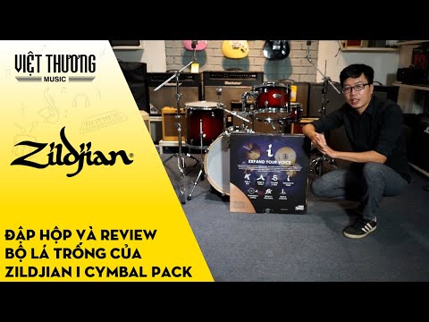 Đập hộp và Review lá trống Zildjian i Cymbal Pack
