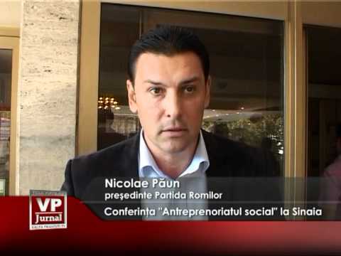 Conferinţa „Antreprenoriatul social” la Sinaia
